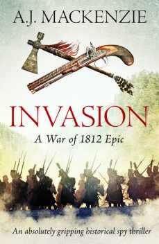 Invasion, A.J. MacKenzie