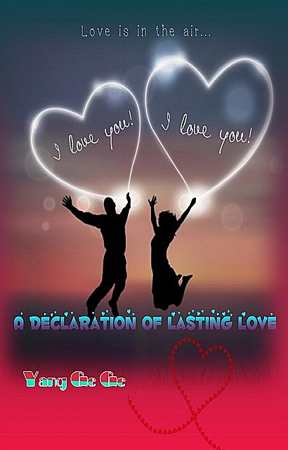 A Declaration of Lasting Love, Ge Ge Yang