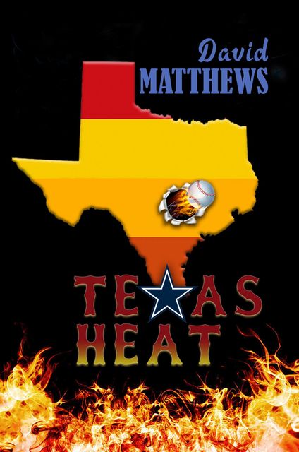 Texas Heat, David Matthews