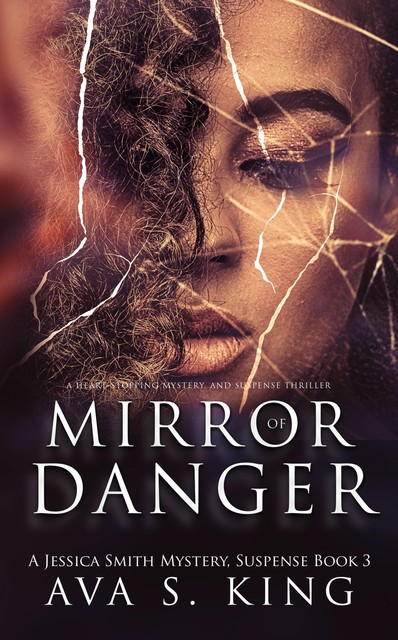 Mirror Of Danger, Ava S. King