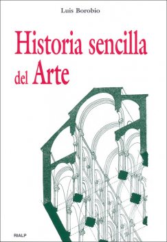 Historia sencilla del arte, Luis Borobio Navarro