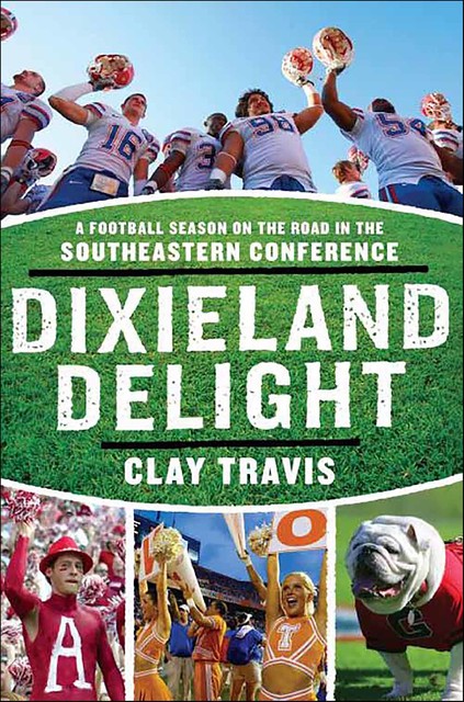 Dixieland Delight, Clay Travis
