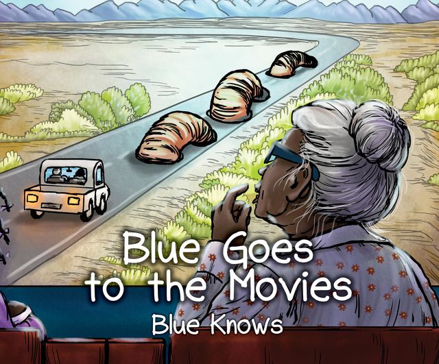Blue Goes To The Movies, Blue Knows