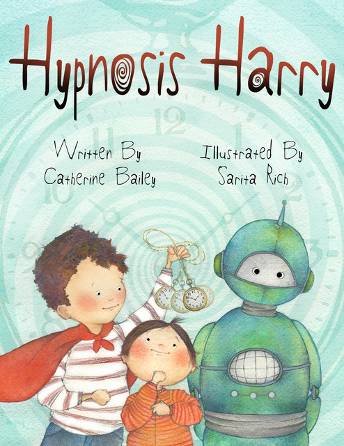 Hypnosis Harry, Catherine Bailey