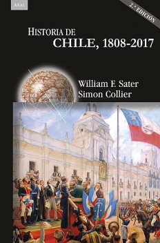 Historia de Chile, 1808–2017, Simon Collier, William Sater