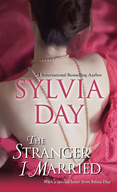 The Stranger I Married, Sylvia Day