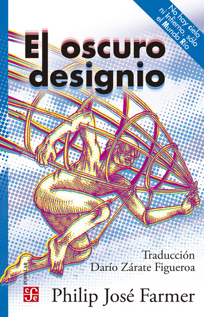 El oscuro designio, Philip José Farmer