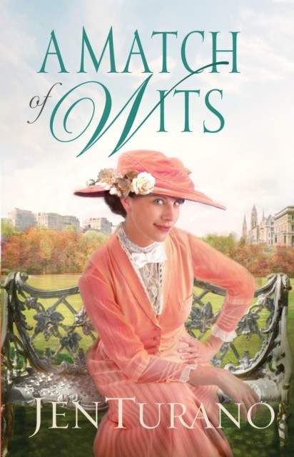 Match of Wits (Ladies of Distinction Book #4), Jen Turano