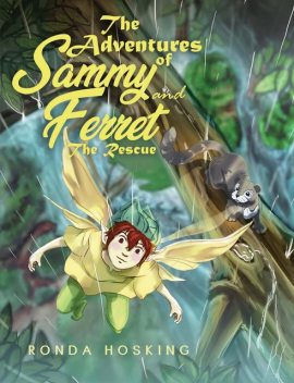 The Adventures of Sammy and Ferret, Ronda Hosking