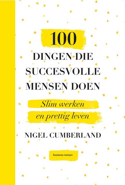 100 dingen die succesvolle mensen doen, Nigel Cumberland