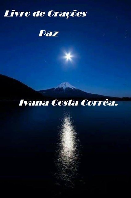 O Livro das Orações, Ivana Costa Correa