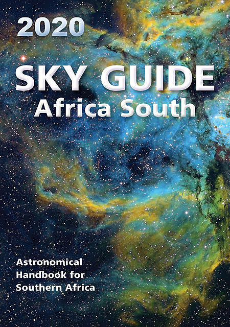 Sky Guide Africa South – 2020, Astronomical Society of Southern Africa