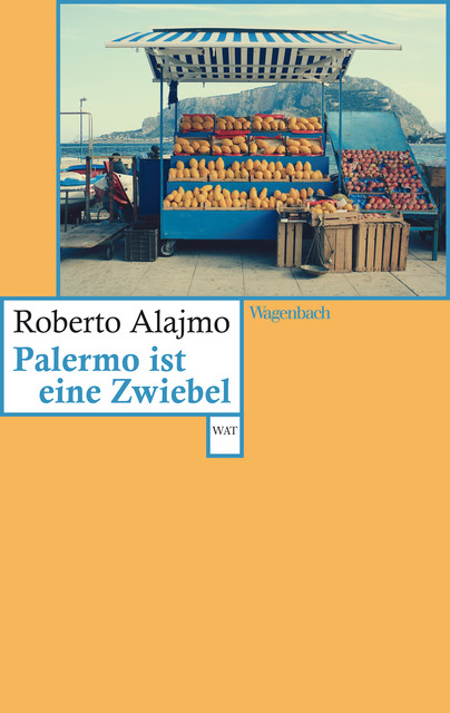 Palermo ist eine Zwiebel, Roberto Alajmo