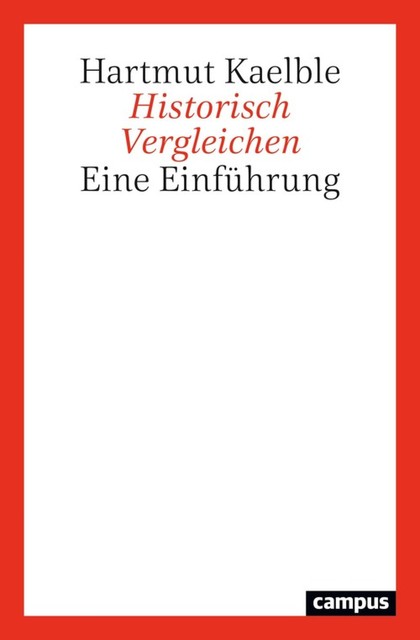 Historisch Vergleichen, Hartmut Kaelble