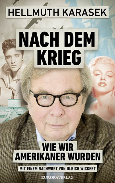 Nach dem Krieg, Hellmuth Karasek