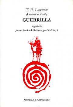 Guerrilla, T.E. Lawrence