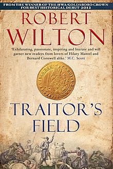 Traitor's Field, Robert Wilton