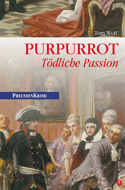Purpurrot – Tödliche Passion, Tom Wolf