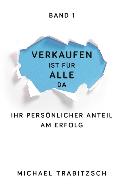 Ihr persönlicher Anteil am Erfolg, Michael Trabitzsch