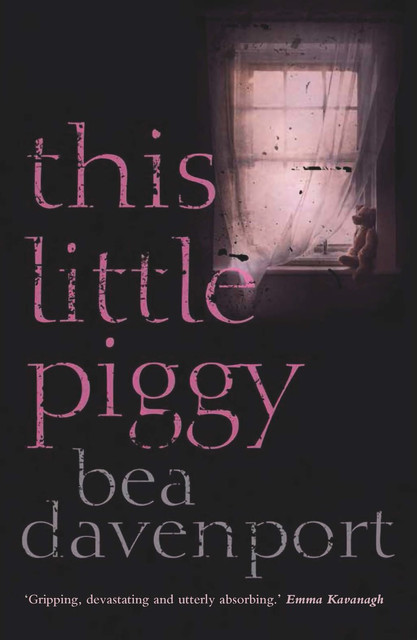 This Little Piggy, Bea Davenport