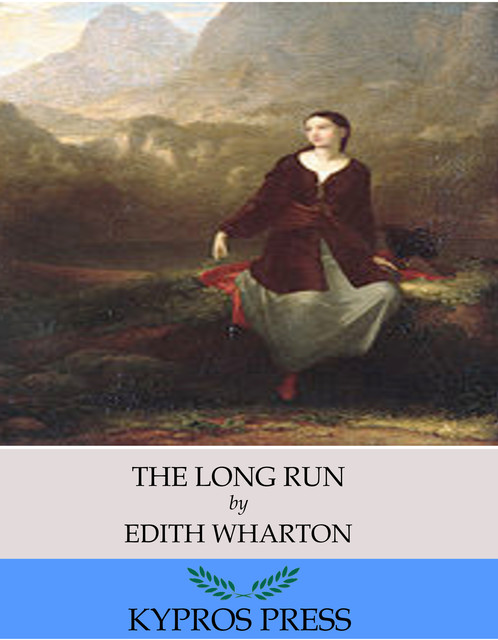The Long Run, Edith Wharton
