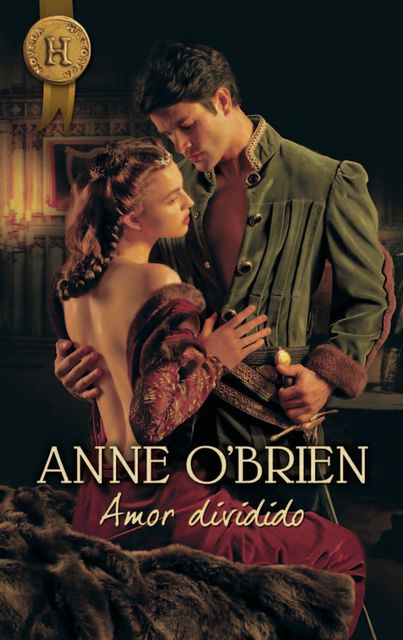 Amor dividido, Anne O'Brien