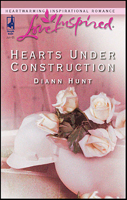 Hearts Under Construction, Diann Hunt