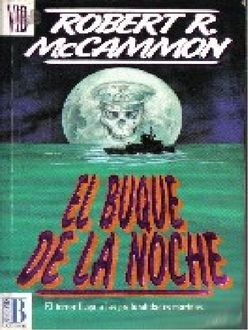 El Buque De La Noche, Robert R.McCammon