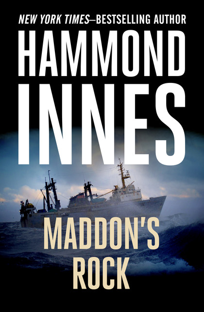 Maddon's Rock, Hammond Innes