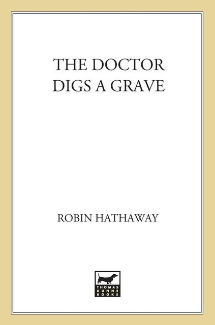 The Doctor Digs a Grave, Robin Hathaway