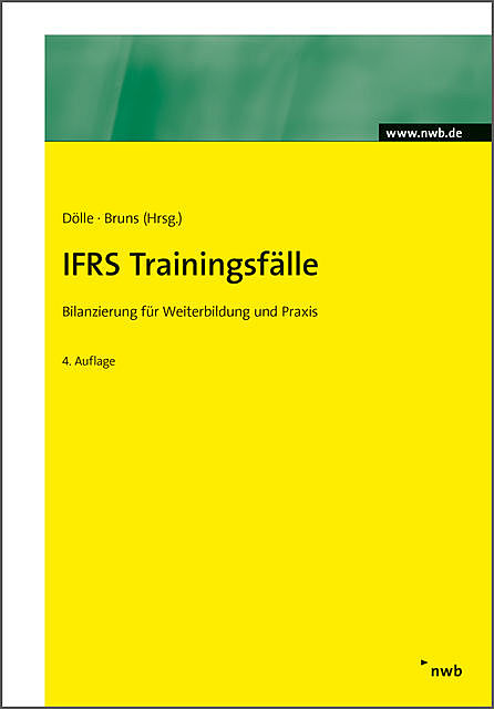 IFRS Trainingsfälle, Bernward Dölle, Carsten Bruns