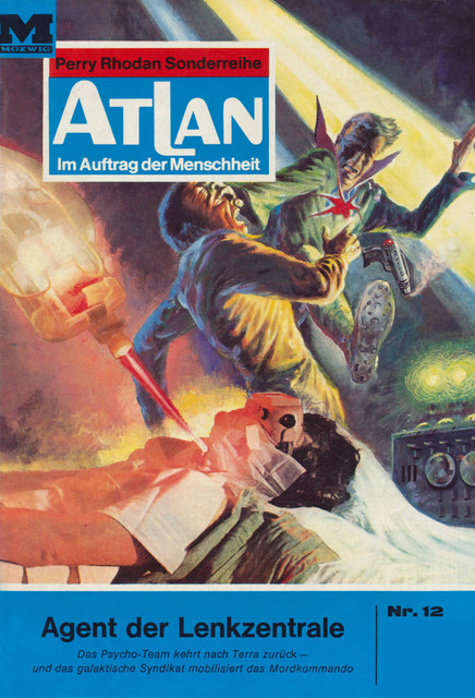 Atlan 12: Agent der Lenkzentrale, William Voltz