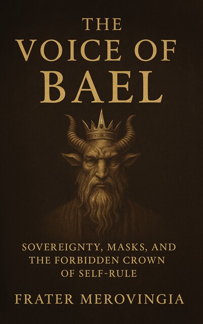 The Voice of Bael, Frater Merovingia