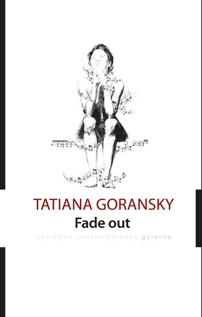 Fade out, Tatiana Goransky