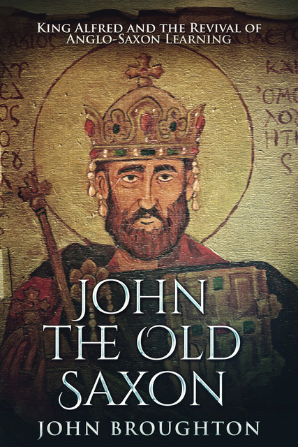 John The Old Saxon, John Broughton