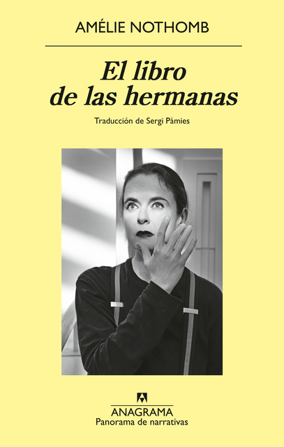 El libro de las hermanas, Amélie Nothomb