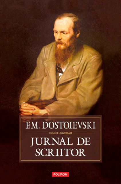 Jurnal de scriitor, F.M. Dostoievski