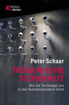 Trügerische Sicherheit, Peter Schaar