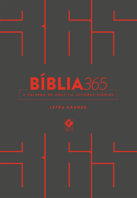 Bíblia 365 NVT – Capa Cinza, Organização e tradução Editora Mundo Cristão