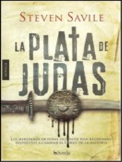 La Plata De Judas, Steven Savile