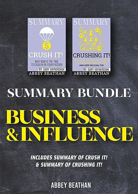 Summary Bundle: Business & Influence, Abbey Beathan