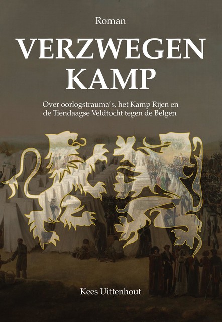 Verzwegen kamp, Kees Uittenhout