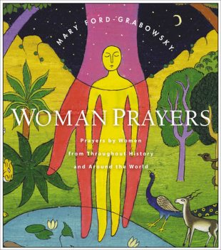 WomanPrayers, Mary Ford-Grabowsky