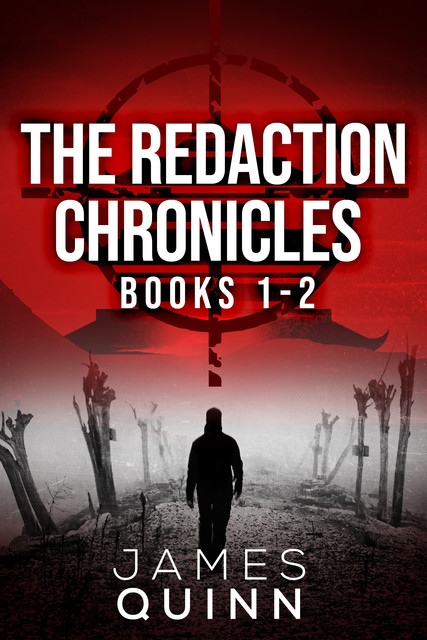 The Redaction Chronicles – Books 1–2, James Quinn