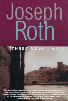 Three Novellas, Joseph Roth