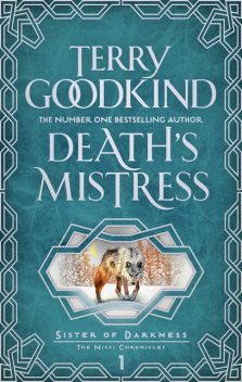 Death's Mistress, Terry Goodkind