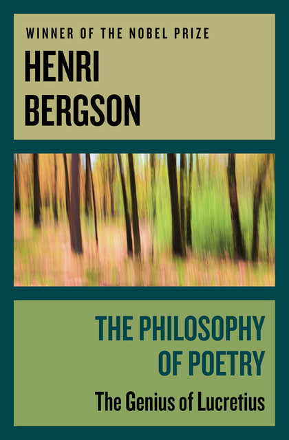 The Philosophy of Poetry, Henri Bergson