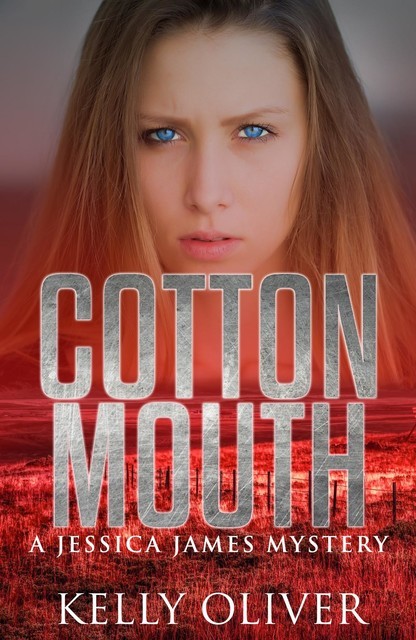 COTTONMOUTH, Kelly Oliver