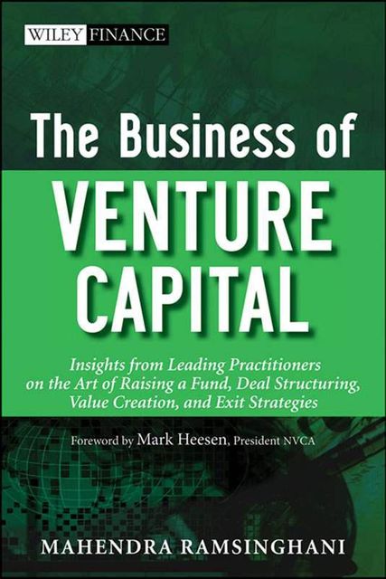 The Business of Venture Capital, Ramsinghani Mahendra
