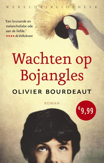 Wachten op Bojangles, Olivier Bourdeaut